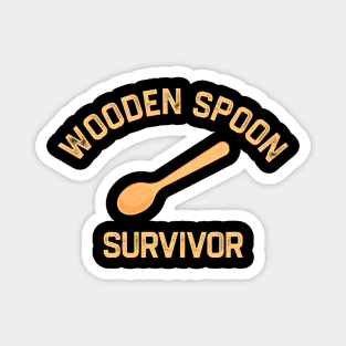 Wooden Spoon Survivor Magnet