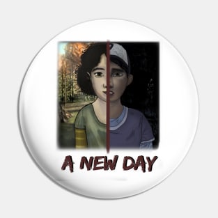 A New Day Pin