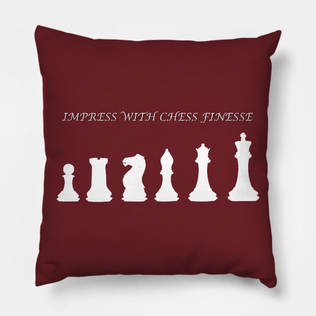 Chess Slogan - Impress with Chess 2 Pillow by The Black Panther