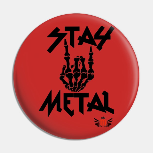 Stay Metal-The Metal Groove Pin by Thrill Me Podcast Network