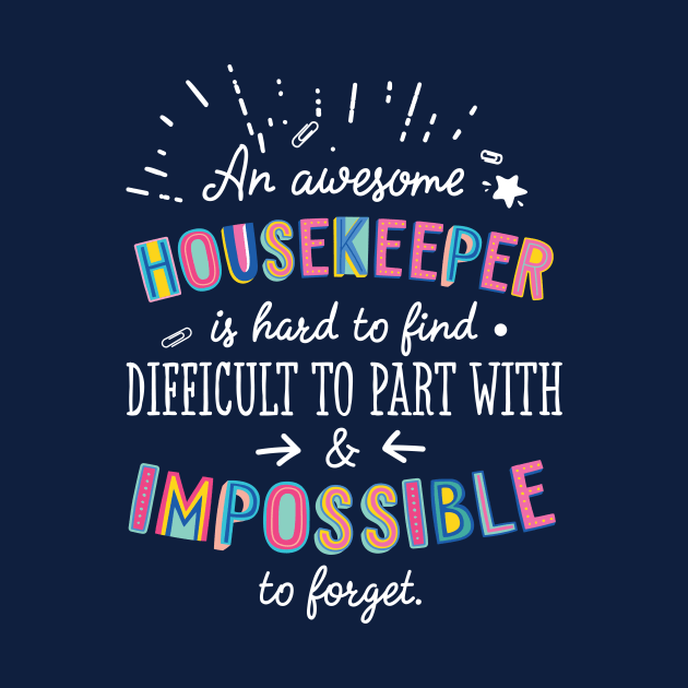 An awesome Housekeeper Gift Idea - Impossible to Forget Quote by BetterManufaktur