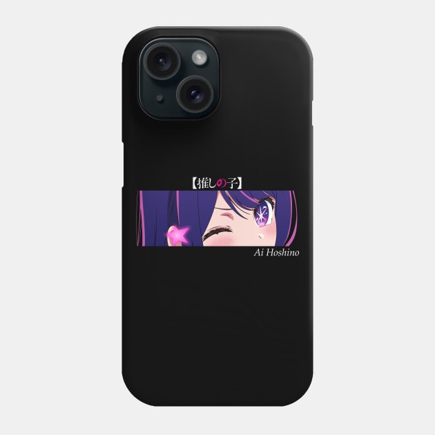 Ai Hoshino eyes v4 - oshi no ko Phone Case by zerooneproject