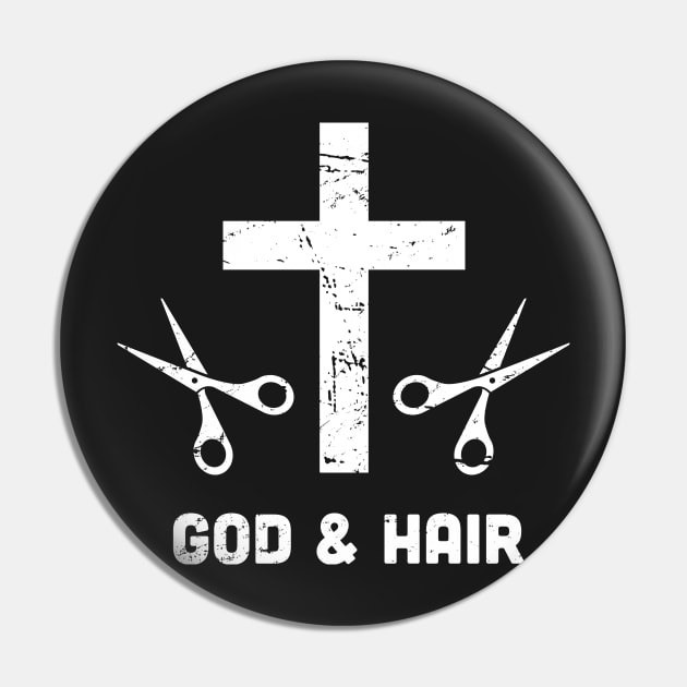 God & Hair | Funny Christian Hair Stylist Pin by MeatMan