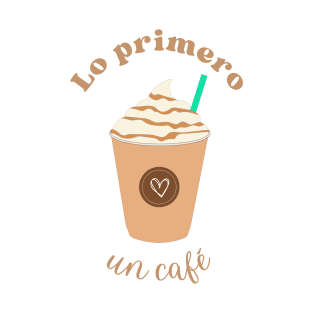 Coffee Café Necesito un café. Dormir Mañana Pereza T-Shirt