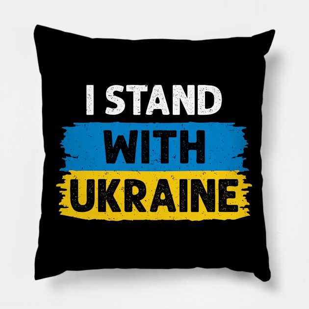 I Stand With Ukraine With Ukrainian Flag Pillow by Julorzo