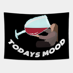 WINE TODAYS MOOD - Pixelart Tapestry