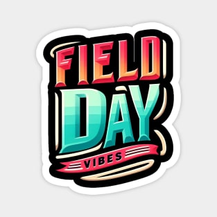 Field Day Vibes Magnet