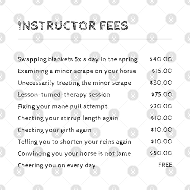 Riding Instructor Fees by wittyequestrian@gmail.com