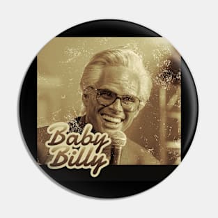 Baby Billy Pin