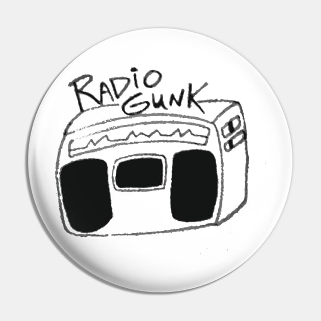 Gunk Radio Pin by RadioGunk1