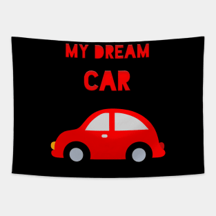 My dream car Tapestry