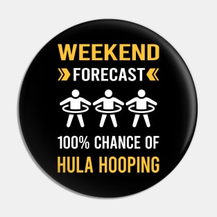 Weekend Forecast Hula Hooping Pin