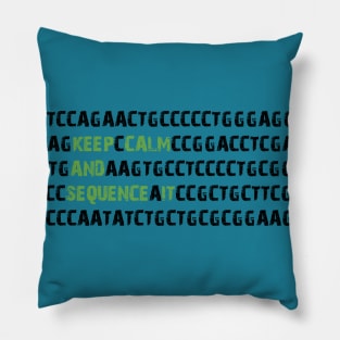 Keep Calm and Sequence It - Bioinformatics Genome DNA Green Black Pillow