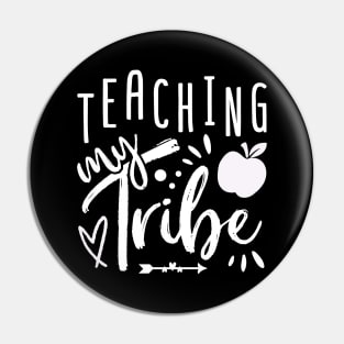 Teaching My Tribe Pin