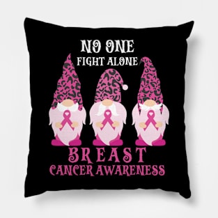 No one fight alone breast cancer awareness Pillow