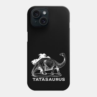 Tatasaurus Fathers Day Daddysaurus Pajama Dinosaur Tata Dad Vintage Phone Case