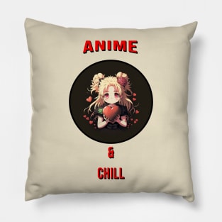 Anime and chill Pillow