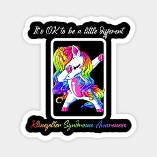 It's OK to be a little different Klinefelter Syndrome Magnet