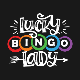 Lucky Bingo Lady Bingo Lover T-Shirt