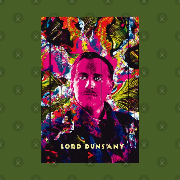 Lord Dunsany by Exile Kings 