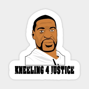 kneeling for justice - george floyd Magnet