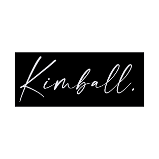 Kimball Name, Kimball Birthday T-Shirt