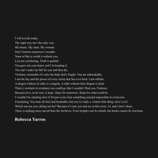 Rebecca Yarros Quotes T-Shirt