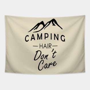 Camping Hair Dont Care Tapestry