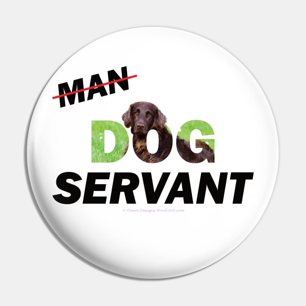 Man Dog Servant - flatcoat oil painting word art Pin by DawnDesignsWordArt