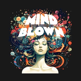 Mind Blown Psychedelic Mindblowing Retro Floral Print T-Shirt