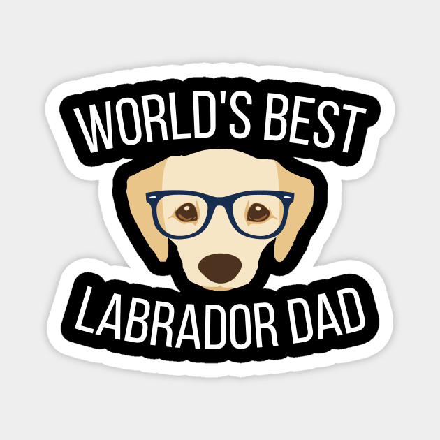 Worlds Best Labrador Dad Magnet by kapotka