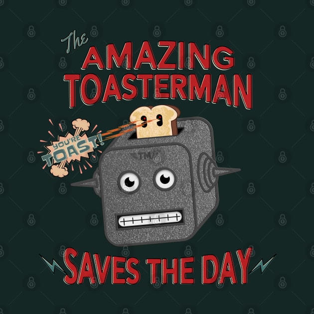 The Amazing Toasterman Saves The Day Funny Chrome Toaster Robot by SunGraphicsLab