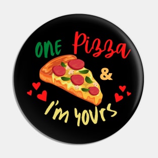 pizza is my valentine- -Valentines quote about pizza Pin