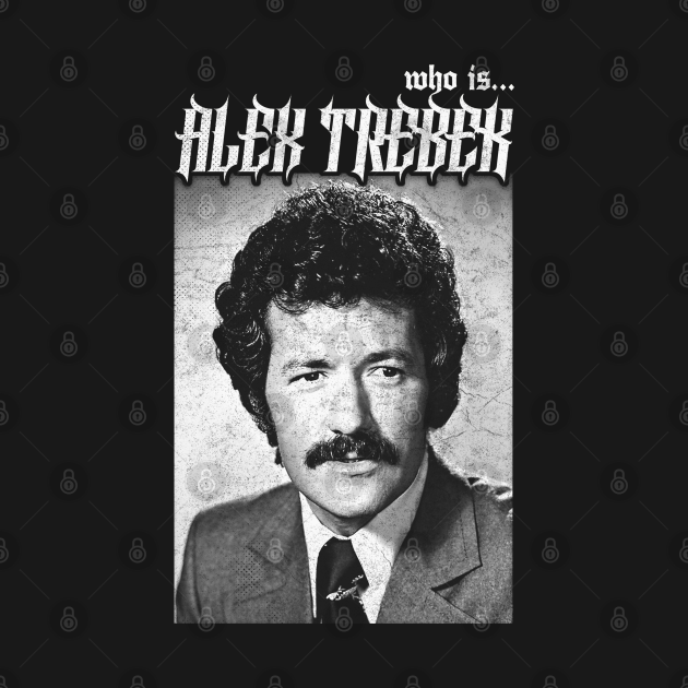 Discover Alex Trebek †† Vintage Look Aesthetic Design - Alex Trebek - T-Shirt