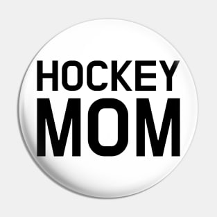 HOCKEY MOM Pin