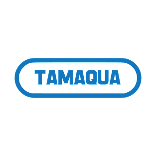 Tamaqua City T-Shirt