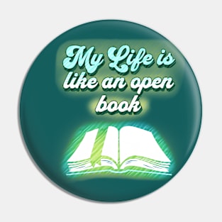 My life is like an open book Pin