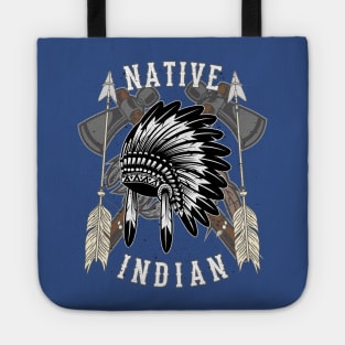 Native Indian For Indian Friends Tote