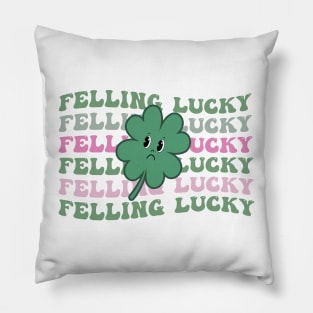 Feeling Lucky St Patrick's Day Pillow