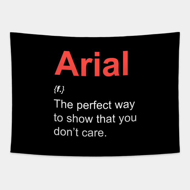 Arial (font) for graphic designers Tapestry by Happy Lime