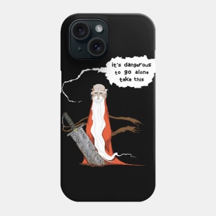 It's Dangerous To Go Alone In 2020 Phone Case