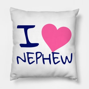 I love nephew Pillow