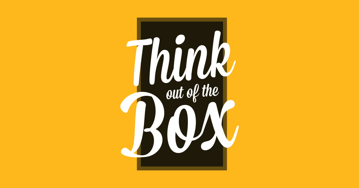 Think out. Out of the Box. Out of the Box мышление. Out of the Box idea. Out of the Box кофта.