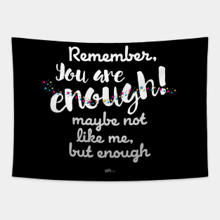 You Are Enough-white Tapestry