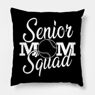 Softball Senior mom squad Pillow