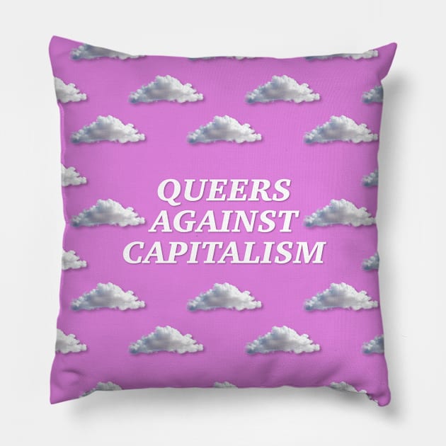 Queers Against Capitalism - LGBT Socialist Pillow by Football from the Left