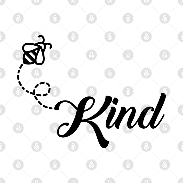 Be Kind Funny Bee Be Humble Be Kindness Human by zadaID