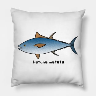 hatuna matata Pillow