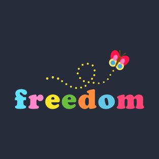 Freedom T-Shirt