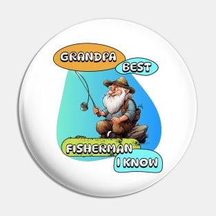 Grandpa Best Fisherman Pin